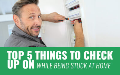Top 5 Things to Check Up on While Being Stuck at Home