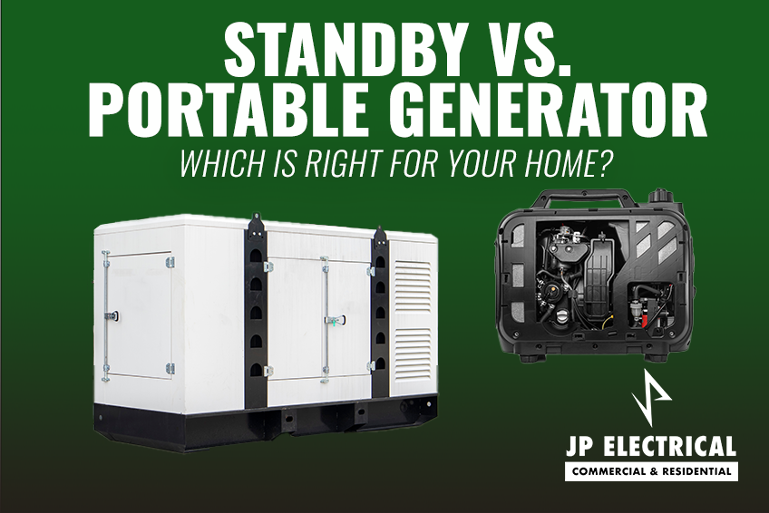 Standby vs. Portable Generator: Which Is Right for Your Home?