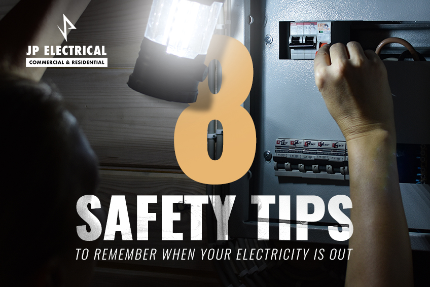 8 Safety Tips to Remember When Your Electricity Is Out 